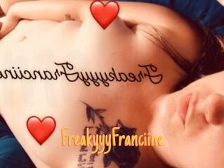 FreakyyyFranciine Mobile Porno