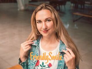FriendlySmile