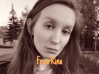 FrosrRina
