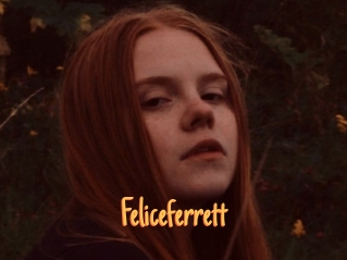Feliceferrett
