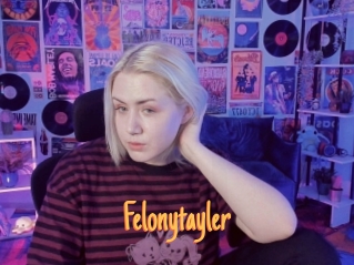 Felonytayler