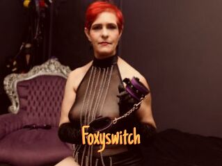 Foxyswitch