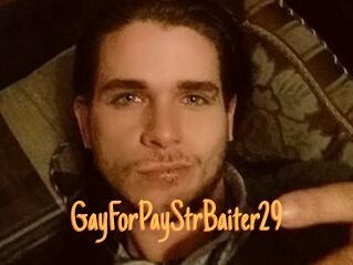 GayForPayStrBaiter29
