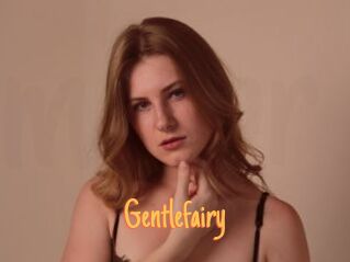 Gentlefairy