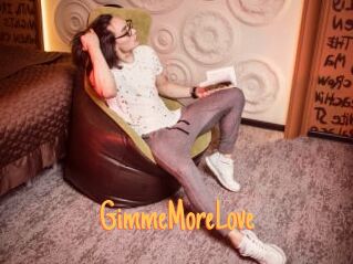 GimmeMoreLove