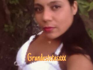 Grandestetasxxx