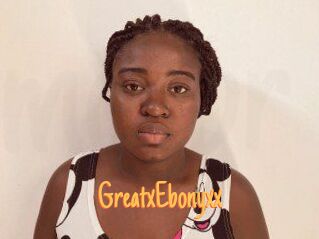GreatxEbonyxx