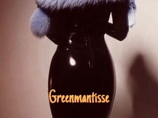 Greenmantisse