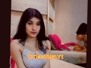 Girlwannamore
