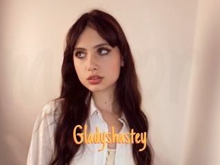 Gladyshastey