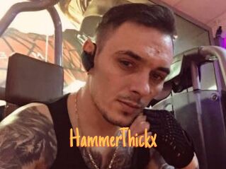HammerThickx