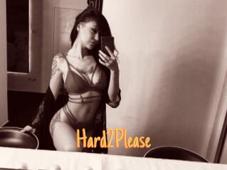 Hard2Please