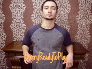 HarryReadyToPlay