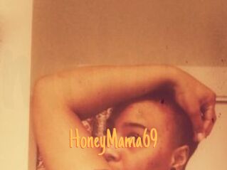 HoneyMama69