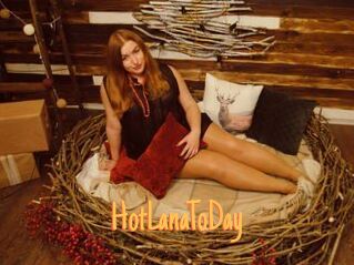 HotLanaToDay