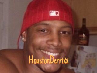 HoustonDerrixx