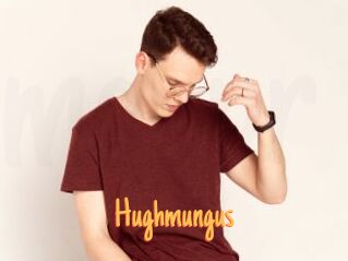 Hughmungus