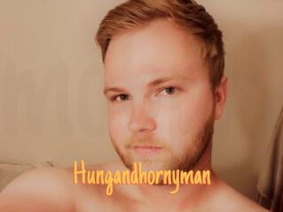 Hungandhornyman