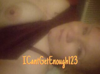ICantGetEnough123