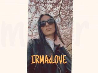 IRMAxLOVE