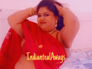 IndiantealAways
