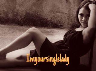 Imyoursinglelady