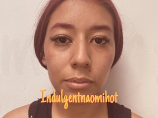 Indulgentnaomihot