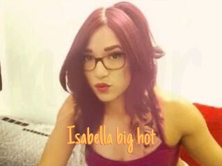 Isabella_big_hot