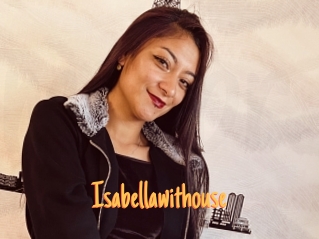isabellawithouse Mobile Porno