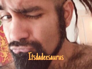 Itsdadeesaurus