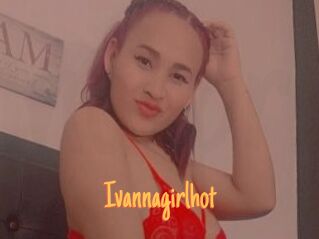 Ivannagirlhot