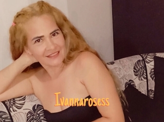 Ivannarosess