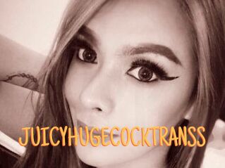 JUICYHUGECOCKTRANSS Mobile Porno