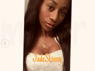 JadeSkinny