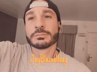 JayBlazeallday