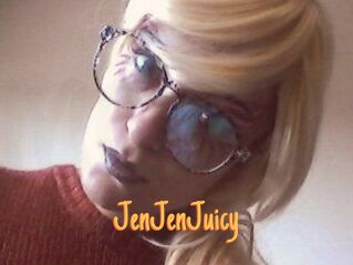 JenJenJuicy