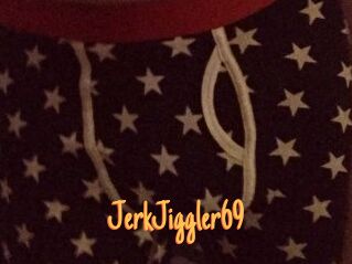 JerkJiggler69