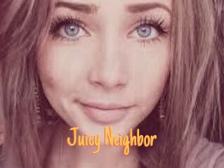 Juicy_Neighbor
