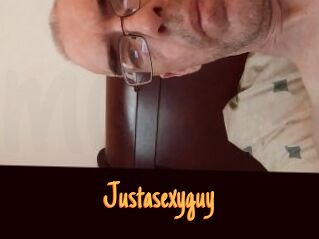 Justasexyguy