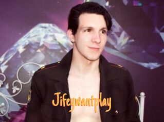 Jifeywantplay