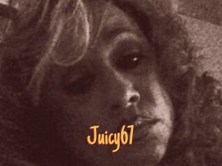 Juicy67