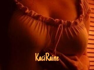 KaciRaine