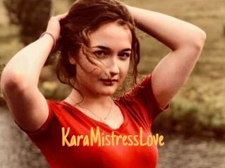 KaraMistressLove