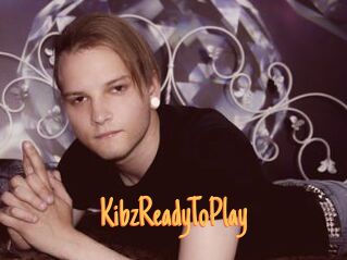 KibzReadyToPlay