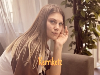 Kerriketz