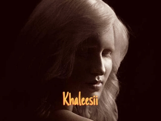 Khaleesii