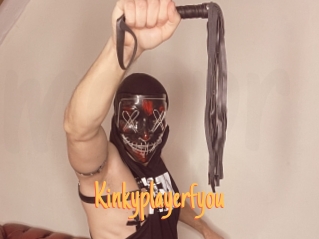 Kinkyplayerfyou
