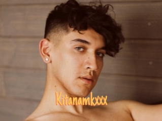 Kitanamkxxx