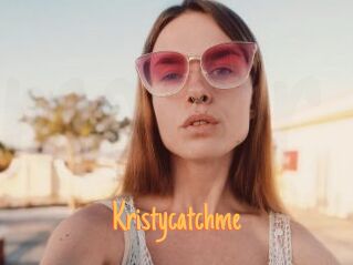 Kristycatchme