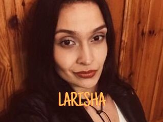 LARISHA